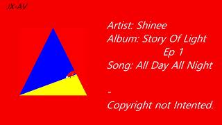 Watch Shinee All Day All Night english Translation video