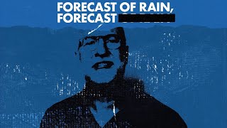 Watch Bob Mould Forecast Of Rain video