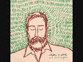 Iron & Wine -- The Trapeze Swinger [Acoustic]