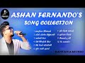 Ashan Fernando | Song Collection | Sawana Music