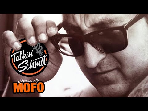 Talkin' Schmit Ep. 99: MOFO Vol. 1