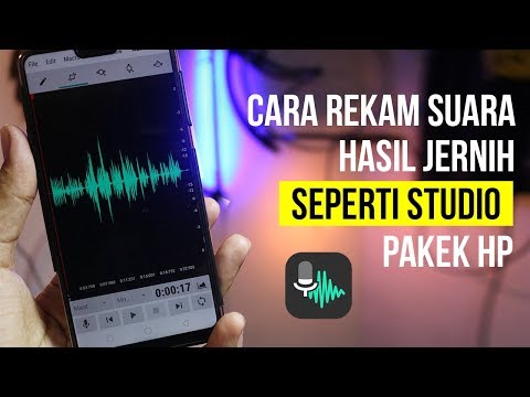 Cara REKAM SUARA Pake HP Hasil Jernih SEPERTI STUDIO + Efek REVERB