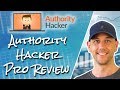 Authority Hacker Pro Review - Get Insider Information & A Behind The Scenes Look At Authority Hacker