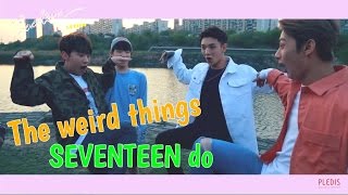 Why we love SEVENTEEN #34: The weird things SEVENTEEN do