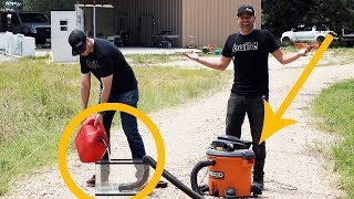 Shop Vacing Spilled Gas - Will It Blow Up?