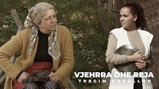 Tregim Popullor - Vjehrra Dhe Reja