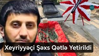 Bakıda Kişi Məsciddə Yatdığı Yerdə 32 Bıçaq Zərbəsi Ilə Qətlə Yetirildi - Xeyriyyəçi Imiş