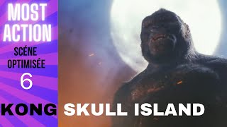 Kong Skull Island Scène Daction Optimisée N6 Les Meilleures Scènes Daction.scène Optimisée