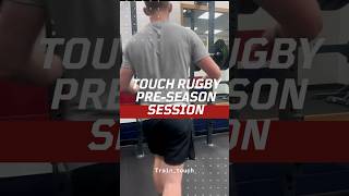 Touch Rugby Pre Season Session