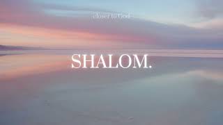 Shalom - Soaking Worship Instrumental Prayer And Devotional