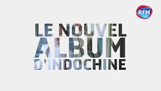 Rfm Vous Offre Un Live Acoustique Dindochine Uniquement Pour 13 Personnes