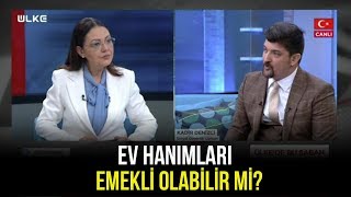 Ev Hanımları Nasıl Emekli Olur?