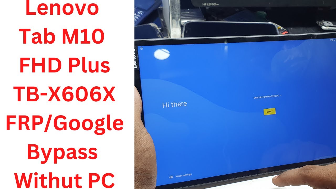 Lenovo Tab M10 FHD PlusTB-X606X FRP/Google Bypass Withut Lenovo Tab M10 FHD PlusTB-X606X FRP/Google Bypass Withut