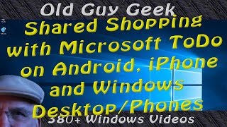 Microsoft ToDo Shared Shopping for Desktop, Android, iPhone and Windows