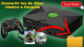 Convertir Juegos Iso A Carpeta Para El Xbox Clasico