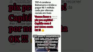 Pix Para O Bolsonaro Cpf 453.178.287-91. Nome Jair Messias Bolsonaro Conta Banco Do Brasil