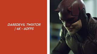 Daredevil Twixtor 4K Malachor Edits