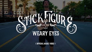 Watch Stick Figure Weary Eyes video