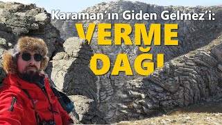 Karamanın Giden Gelmezi Verme Dağı