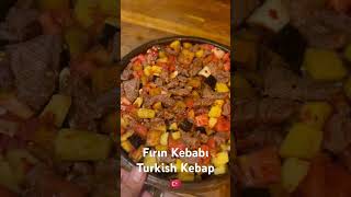 Fırın Kebabı - Turkish Kebap