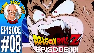 Dragon Balls Deep Podcast - Dragon Ball Z Ep. 08