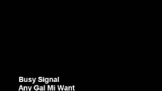 Watch Busy Signal Any Gal video