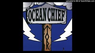 Watch Ocean Chief Praise Your Ocean Chief video