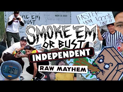 RAW MAYHEM w/ Hitz, Evan Smith, Dylan Witkin & More | SMOKE ‘EM OR BUST Tick Ditch Invitational