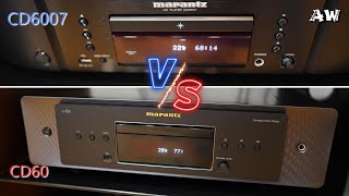 Marantz Cd 60 Cd Player Review Vs Marantz Cd 6007