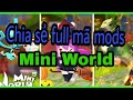 Mini Wold: Chia Sẻ Tổng Hợp Các Mã Mods Cực Nhiều