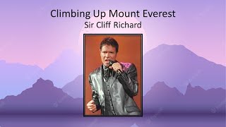 Watch Cliff Richard Climbing Up Mount Everest video