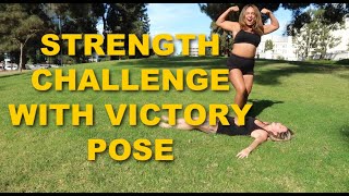 Strength Challenge With Victory Pose