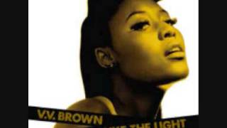 Watch VV Brown Travelling Like The Light video