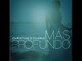 Christine d'clario - padre mio | más profundo | 2013
