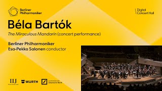 Bartók The Miraculous Mandarin Salonen Berliner Philharmoniker