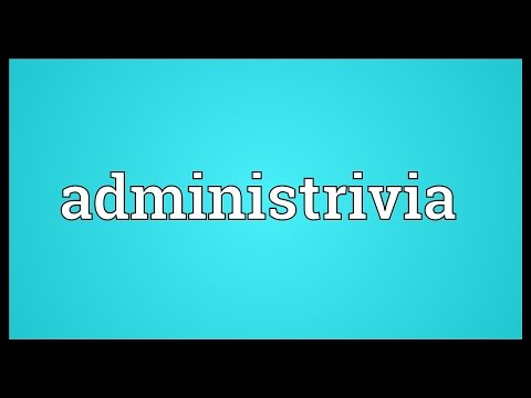 Header of Administrivia