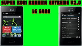 ROM PARA LG® OPTIMUS L3 E400 ACTUALIZACION RANKINE EXTREME v2.O CM9 // INSTALACION Y REVISADO