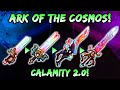 NEW Ark of the Cosmos Showcase & Crafting Tree! Terraria Calamity Mod 2.0! Melee Class Loadouts