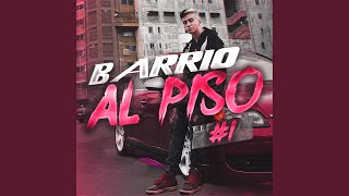 Set Barrio Al Piso #1 (Remix)