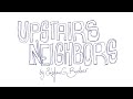 Upstairs Neighbors 08