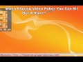 More Fun Better Odds Playing Video Poker