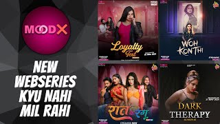 How Moodx Stopped Piracy Of Their Webseries Moodx क Webseries कस Sites Par Kyu Nahi Mil Rahi