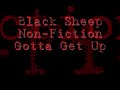 Black Sheep - Non-Fiction - Gotta Get Up