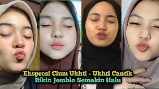 Tiktok - Hot Ekspresi Cium Ukhti - Ukhti Cantik Bikin Jomblo Semakin Halu