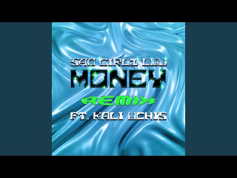 Kali Uchis - Sad Girlz Luv Money