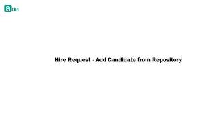 Athri Reference Guide - Hire Request Add Candidate From Repository