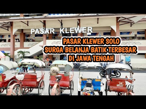 PASAR KLEWER SOLO || SURGA BELANJA BATIK @MasDwiHeru#solo #motovlog #surakarta #pasarklewersolo