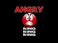 Angry Ring Ring Ring Ringtone