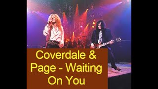 Watch Coverdale Page Waiting On You video