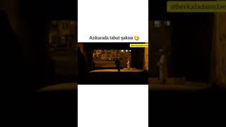 Ankarada Tabut Şakası